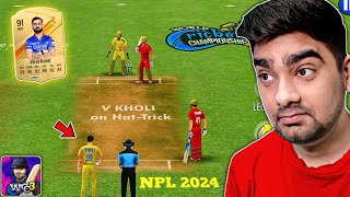 Virat Kohli HATTRICK For CSK Vs PBKS NPL 2024 WCC3 [upl. by Annerb]