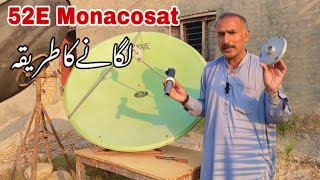 How To Set Monacosat Satellite 52E on 4 Feet Dish Antenna Best FTA Movie Satellite [upl. by Aremat860]