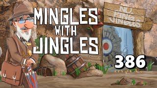 Mingles with Jingles Episode 386 [upl. by Dilks]