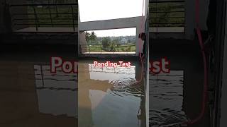 Ponding Test after Waterproofing of Roof 👌👍 youtubeshorts construction civilengineering [upl. by Norra895]