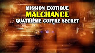 Destiny 2  Malchance  Quatrième coffre secret Magot draconique de Taranis [upl. by Gusba]