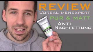 Anti Glanz Pur amp Matt Loreal Men Expert Review [upl. by Tades]