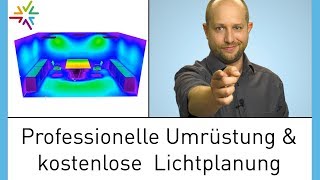 Perfektes neues Licht für die Umrüstung  kostenlose professionelle Lichtplanung für Sie [upl. by Oren]