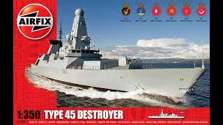 1350 Type 45 Destroyer build introduction [upl. by Lotsirk]