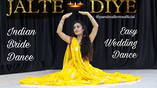 Jalte Diye  Easy Wedding Dance  Parul Malhotra Choreography  Bride Dance [upl. by Ellebasi139]