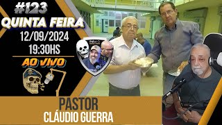 Pastor Cláudio Guerra  POWBANG CAST 123 [upl. by Kcirdlek]