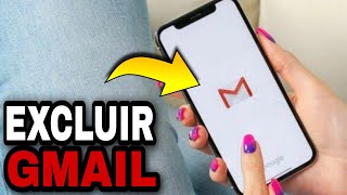 COMO EXCLUIR EMAIL GMAIL DO CELULAR [upl. by Leziar]