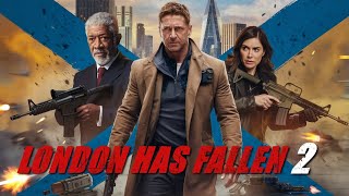 London Has Fallen 2016 Movie  Gerard Butler Aaron Eckhart Morgan updates Review amp Facts [upl. by Helmer]