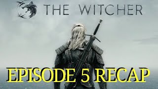 The Witcher Season 1 Episode 5 Bottled Appetites Recap [upl. by Burack786]