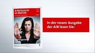 Das lesen Sie in der Arbeitsrecht im Betrieb 782014 [upl. by Aloz]