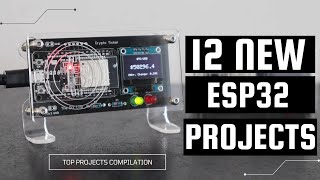 12 Useful amp Interesting ESP32 Projects for Beginners [upl. by Zachariah]