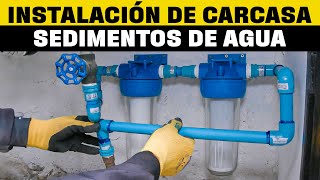 Instalación de carcasa con filtro y sedimentos para agua [upl. by Halimaj]