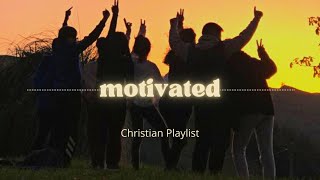 Christian music that motivates me [upl. by Thin]