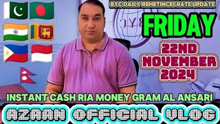 BYC Daily Remetinces Rate Update Friday 22nd November 2024 🇵🇰🇧🇩🇮🇳🇵🇭🇱🇰🇳🇵🇮🇩 💸azaanofficialvlog9129 [upl. by Adnihc]