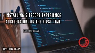 How to Install Sitecore SxA for the First Time [upl. by Spearman]