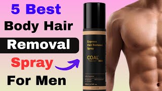 5 Best Hair Removal Spray For Men 2024  Best Hair Removal Spray in India [upl. by Yelah]