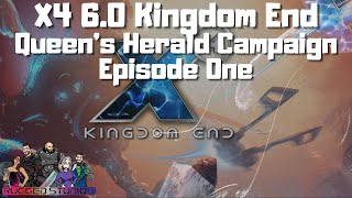 X4 60  Queens Herald Gamestart  Extended Online Campaign  Episode One [upl. by Brunell]