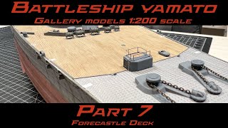 Battleship Yamato  Forecastle Deck  1200 Scale [upl. by Leese665]