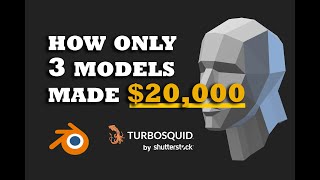 Passive Income How I made 20000 selling only three 3D Models on Turbosquid [upl. by Irroc]