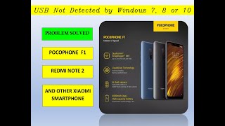 HOW TO FIX USB XIAOMI NOTE 2 amp POCOPHONE F1 NOT DETECTED ON LAPTOP PC [upl. by Plunkett236]