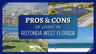 2024 Pros and Cons of Living in Rotonda West Florida  Best Places to Live in Southwest Florida [upl. by Hallette]