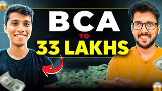 How to get job after BCA 🔥 33 Lakh  Inspiring Journey [upl. by Zinck]