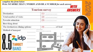 Tourism Survey  IELTS Listening  Latest 2024 edition  Full HD audio and video Target Band 85 [upl. by Nolyad]