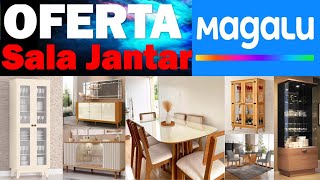 MÓVEIS PARA SALA DE JANTAR MAGAZINE LUIZA OFERTAS E PROMOÇÕES DE SAL DE JANTAR MESA BUFFET APARADOR [upl. by Llirrem]