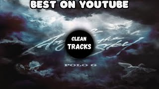 Polo G  Angels in the Sky Clean 🔥 BEST ON YOUTUBE [upl. by Beitris]