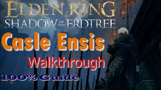 Castle Ensis Walkthrough All Items boss fight and Exploration [upl. by Salvador]