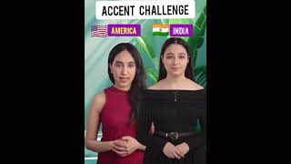 Accent Challenge America Vs Indiaenglish learnenglish cute cuteenglish👄 [upl. by Amund]