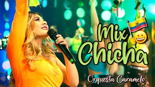 Mix Chicha  Orquesta Femenina Caramelo  Música Nacional del Ecuador [upl. by Hieronymus]