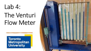 Fluid Mechanics Lab 4 The Venturi Flow Meter [upl. by Ragg]