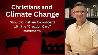 Christians and Climate Change [upl. by Tur921]