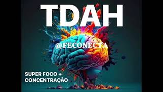 🟣TDAH MUSICA PARA FOCO  CONCENTRAÇÃO tdah fisicaquantica [upl. by Weatherby]