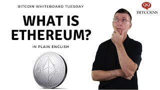 What is Ethereum A Beginners Explanation in Plain English [upl. by Nhabois861]