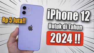 Review iPhone 12 untuk di Tahun 2024🔥Apa masih Layak [upl. by Zelde]