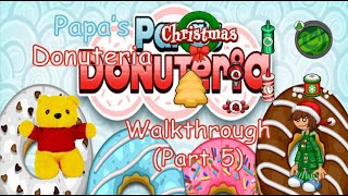 Papas Donuteria  WalkthroughPart 5 [upl. by Gnilrits515]