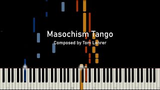 Lehrer  Masochism Tango [upl. by Fenn603]