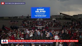 🇺🇸 Donald Trump  Rally in North Carolina rescheduled due to severe weather April 20 2024 [upl. by Latsyrhc25]