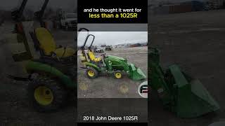 WHY DIDN’T I BID 45 Hour 2018 John Deere 1025R Sells at Auction [upl. by Harbour]