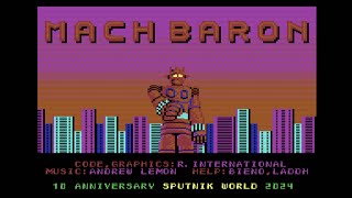 C64 Longplay Mach Baron 2024 [upl. by Letnohc]