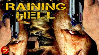 RAINING HELL  Action Crime Drama Thriller  Full Movie  FilmIsNowMovies [upl. by Waylan206]