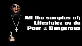 All the Samples of Big Ls Lifestylez ov da Poor amp Dangerous [upl. by Ettennan]