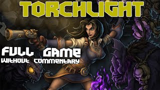 Torchlight 1 Full Game [upl. by Arimaj255]