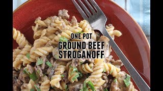 One Pot Ground Beef Stroganoff [upl. by Garris]