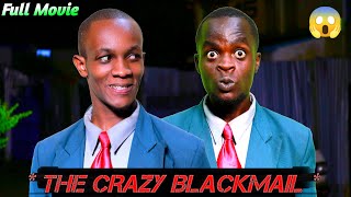 THE CRAZY BLACKMAIL Full Movie Mwanafunzi Akijua School Principal Akona Mpango Wa Kando Shule🤣🤣 [upl. by Eenalem268]