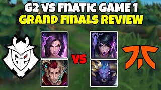 LEC 2023 Finals Review  G2 vs Fnatic Game 1 [upl. by Aekan364]