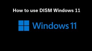 How to use Dism command in windows 11 [upl. by Nagiem]