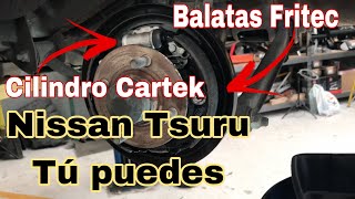 Cambio de Balatas Traseras Nissan Tsuru [upl. by Gignac]